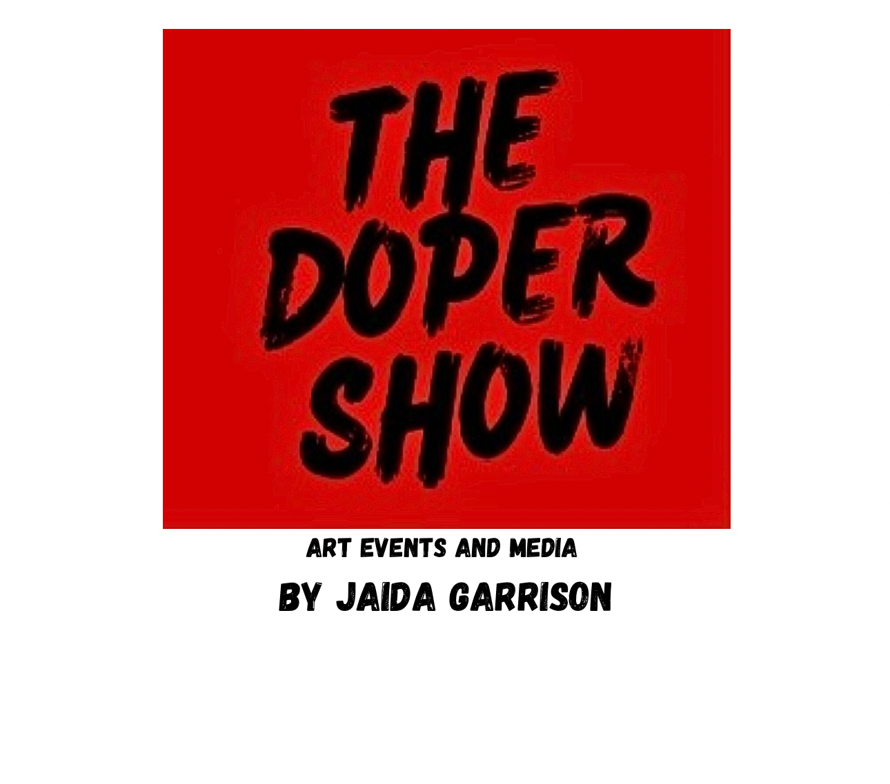 The Doper Show – The Doper Show